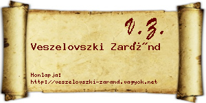 Veszelovszki Zaránd névjegykártya